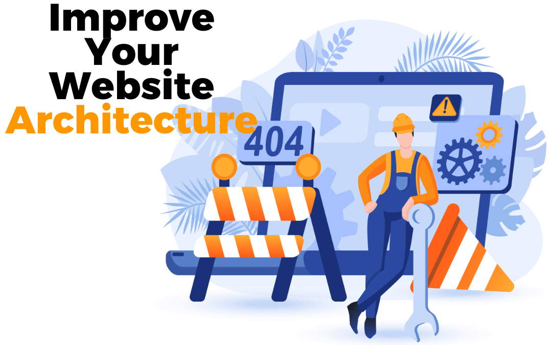 Improve Site Architecture